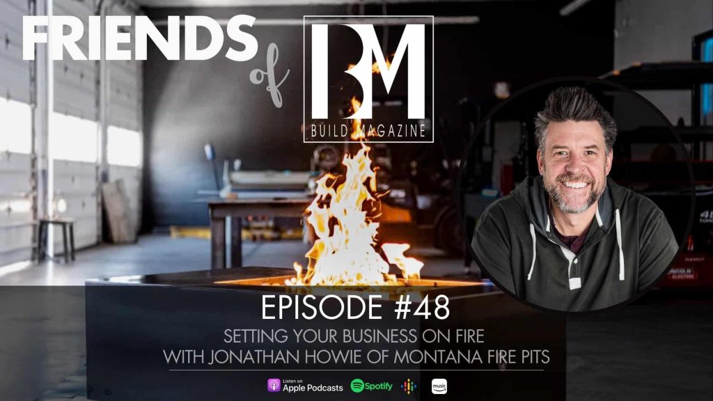 Build Magazine: NEW Interview with Montana Fire Pits